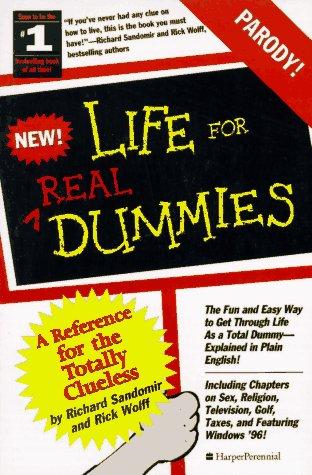 LIFE FOR REAL DUMMIES