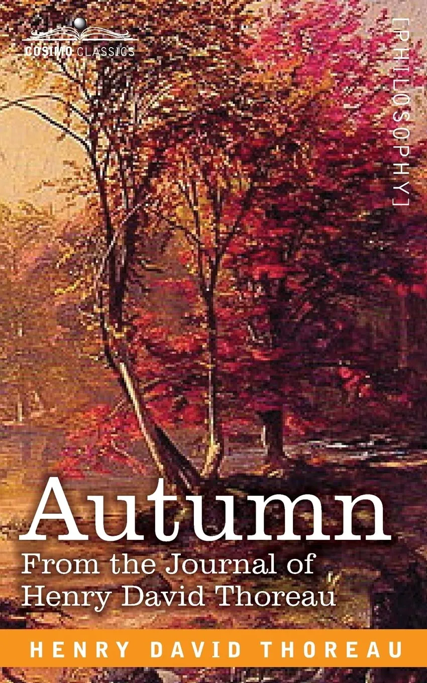 Autumn : From the Journal of Henry David Thoreau