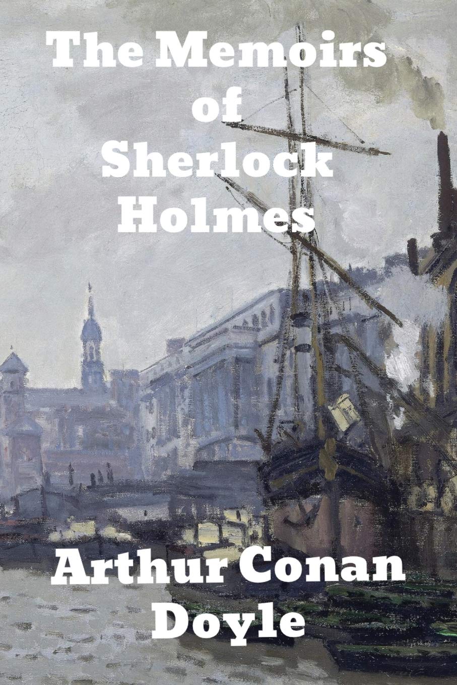 The Memoirs of Sherlock Holmes