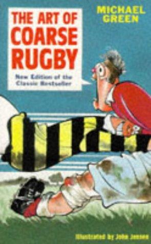 ART OF COARSE RUGBY