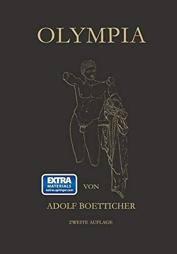 Olympia, Das Fest und Seine Statte