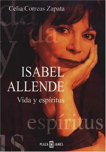 Isabel Allende Vida y Espiritus