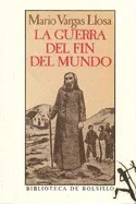 La Guerra Del Fin Del Mundo : La Guerra Del Fin Del Mundo