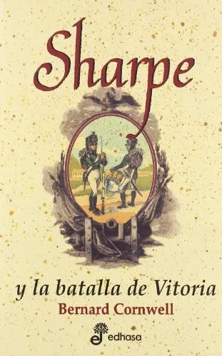 Sharpe y La Batalla De Vitoria