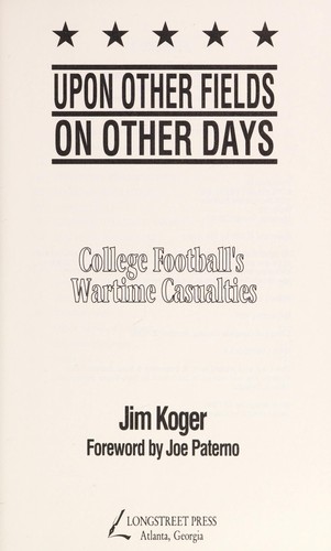 Upon Other Fields, on Other Days