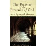 Practice of the Presence of God with Spiritual Maxims, The