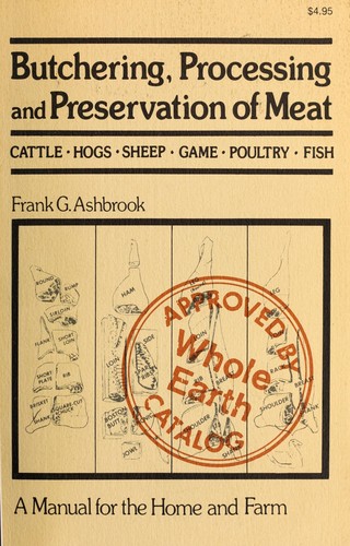 Butchering, Processing and Preservation of Meat