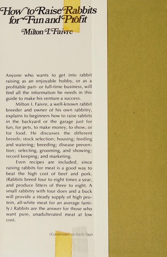 How to Raise Rabbits for Fun and Profit