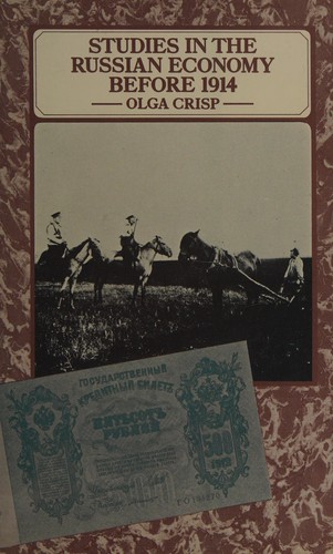 Studies in the Russian Economy Before 1914 (1976)