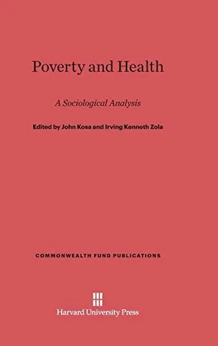 Poverty and Health : A Sociological Analysis, Revised Edition : 68