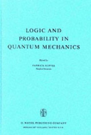 Logic and Probability in Quantum Mechanics (1976)