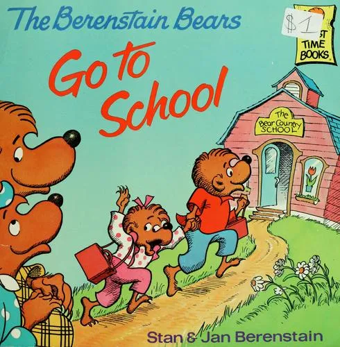 The Berenstain Bears Go to School