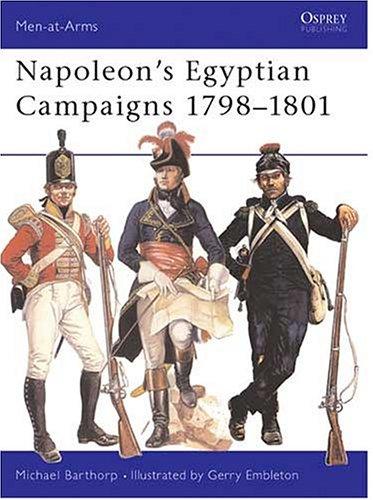 Napoleon's Egyptian Campaigns 1798–1801