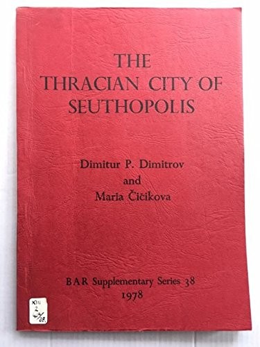 The Thracian city of Seuthopolis