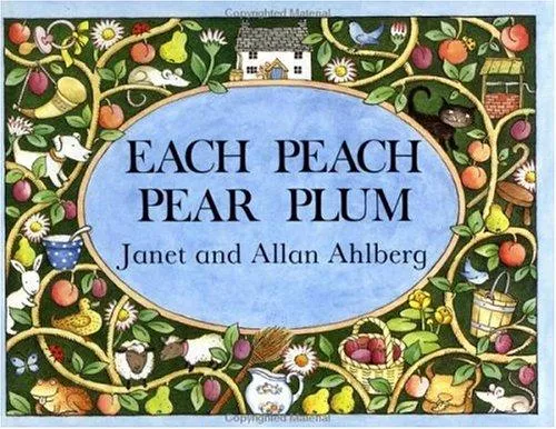 Each Peach Pear Plum