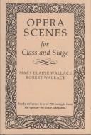 Opera Scenes for Class and Stage