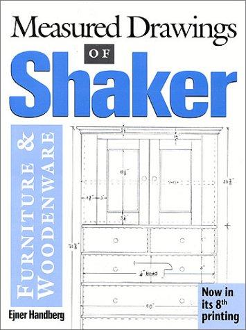 Measured Drawings of Shaker Furniture and Woodenware