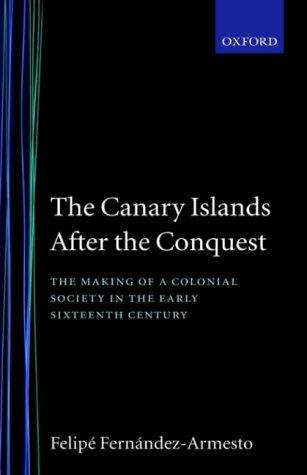 The Canary Islands after the Conquest