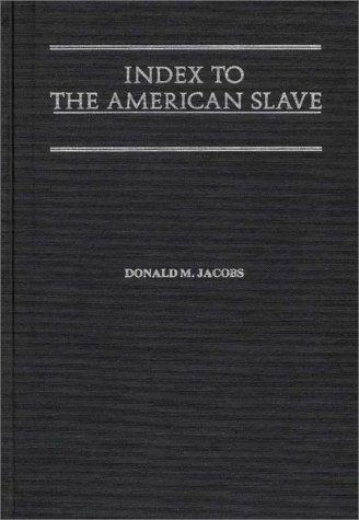 Index to The American Slave