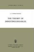 The Theory of Indistinguishables