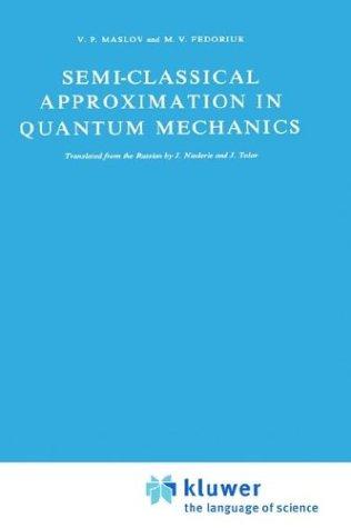 Semi-Classical Approximation in Quantum Mechanics (1981)