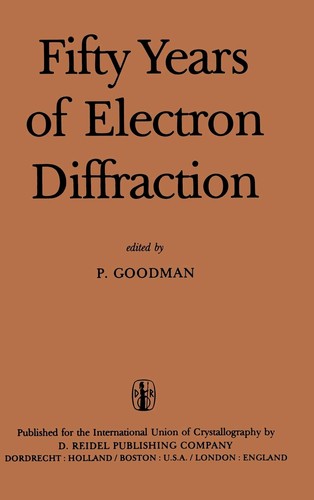 Fifty Years of Electron Diffraction (1981)