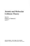 Atomic and Molecular Collision Theory (1982)