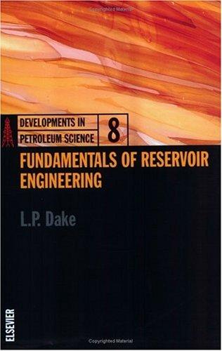 Fundamentals of Reservoir Engineering