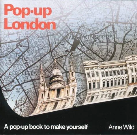 Pop-up London : A Pop-up Book to Make Yourself