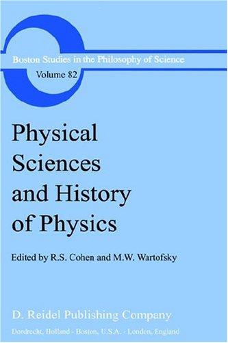 Physical Sciences and History of Physics (1984)