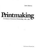 Century of American Printmaking, 1880-1980