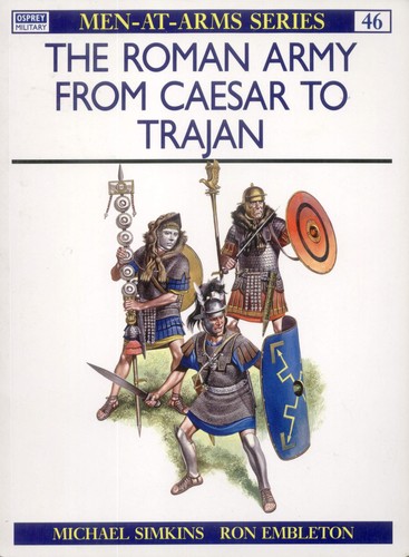 The Roman Army from Caesar to Trajan