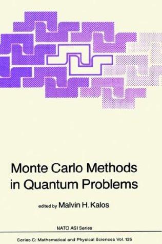 Monte Carlo Methods in Quantum Problems (1984)