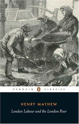 London Labour and the London Poor