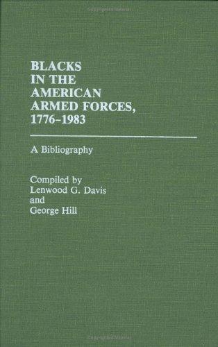 Blacks in the American Armed Forces, 1776-1983