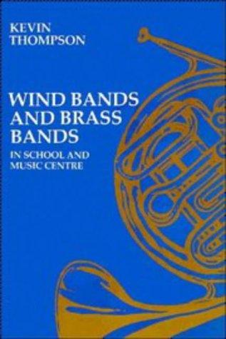 Wind Bands and Brass Bands in School and Music Centre