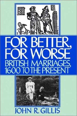 For Better, For Worse