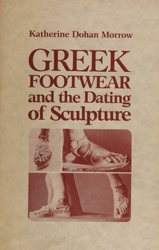 Greek Footwear and the Dating of Sculpture