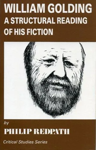 William Golding : A Structural Reading of His Fiction