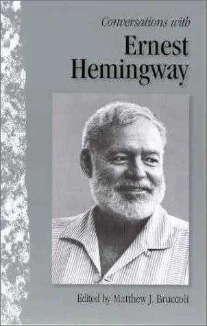 Conversations with Ernest Hemingway