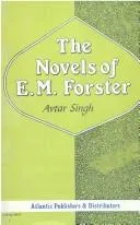 The Novels of E.M. Forster