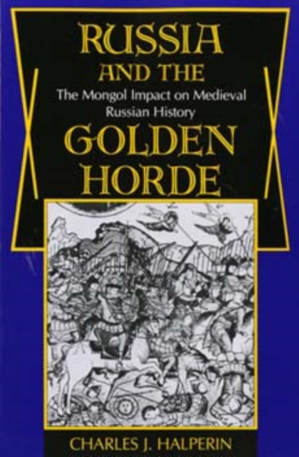 Russia and the Golden Horde
