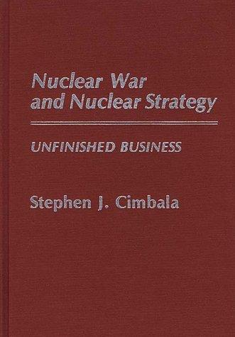 Nuclear War and Nuclear Strategy