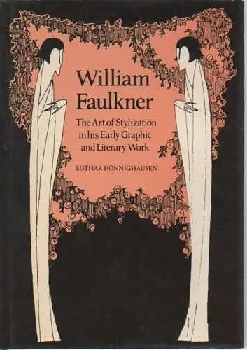 William Faulkner : The Art of Stylization in his Early Graphic and Literary Work : 24