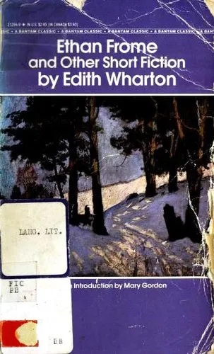 Ethan Frome and Other Short Fiction