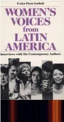 Women's Voices from Latin America : Interviews with Six Contemporary Authors