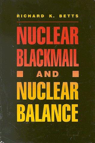 Nuclear Blackmail and Nuclear Balance