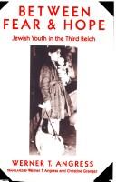 Between Fear and Hope