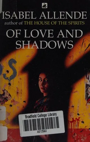 OF LOVE AND SHADOWS