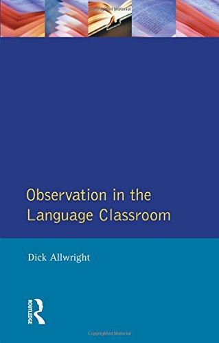 Observation in the Language Classroom